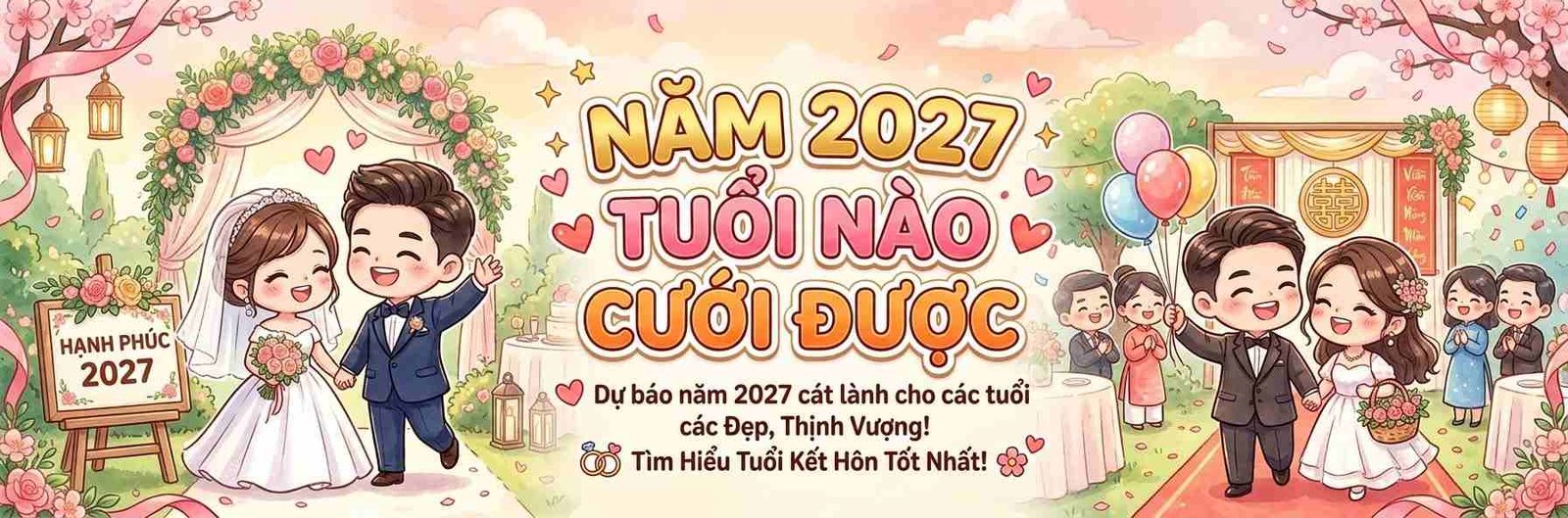 2027-tuoi-nao-cuoi-duoc