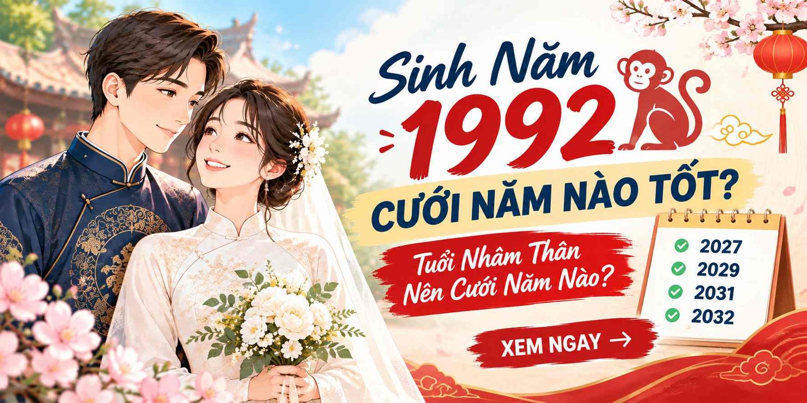 sinh-nam-1992-cuoi-nam-nao-tot